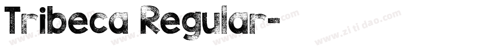 Tribeca Regular字体转换